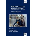 Kriminalitet maloletnika:izbor tekstova