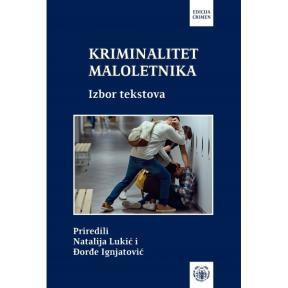 Kriminalitet maloletnika:izbor tekstova