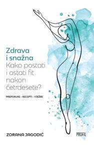 Zdrava i snažna: Kako postati i ostati fit nakon četrdesete