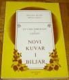NOVI KUVAR I BILJAR