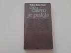 Slovo je puklo