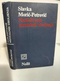 NASLEDJIVANJE MENTALNIH OBOLJENJA