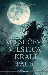 Mjesečeva vještica, kralj pauk