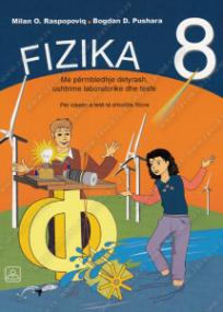 Fizika sa zbirkom zadataka i laboratorijskim vežbama za 8. razred osnovne škole