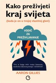 Kako preživjeti kraj svijeta