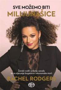 Sve možemo biti milijunašice