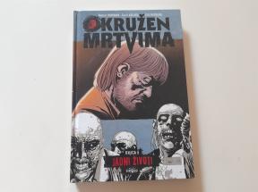 Okružen mrtvima 6 - Jadni životi