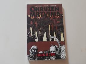 Okružen mrtvima 17 - Razlog za strah