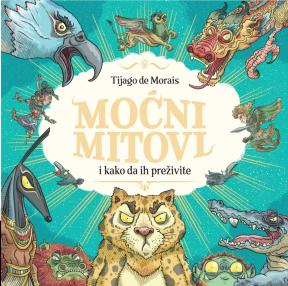 Moćni mitovi i kako da ih preživite