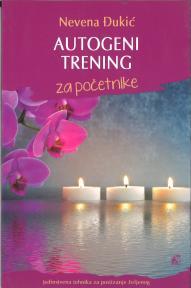 AUTOGENI TRENING ZA POČETNIKE