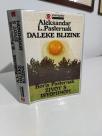 DALEKE BLIZINE - ZIVOT S ISTOMINOM