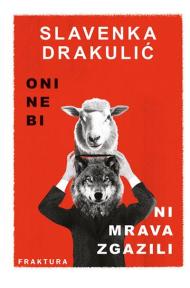 Oni ne bi ni mrava zgazili