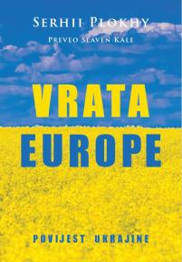 Vrata Europe. Povijest Ukrajine