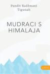 Mudraci s Himalaja Mudraci s Himalaja