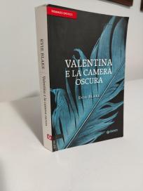 VALENTINA E LA CAMERA OSCURA