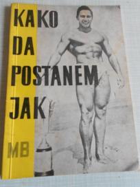 Kako da postanem jak - 1967.