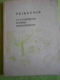 Priručnik za savremeno seosko domaćinstvo - nova