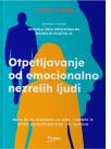 Otpetljavanje od emocionalno nezrelih ljudi Otpetljavanje od emocionalno nezrelih ljudi