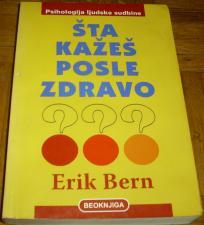 ŠTA KAŽEŠ POSLE ZDRAVO