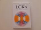 Lora - Put mladosti i zdravlja