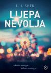 Lijepa nevolja Lijepa nevolja