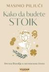 Kako da budete stoik Kako da budete stoik