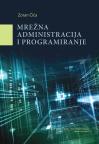 Mrežna administracija i programiranje Mrežna administracija i programiranje