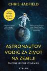 Astronautov vodič za život na Zemlji