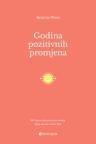 Godina pozitivnih promjena