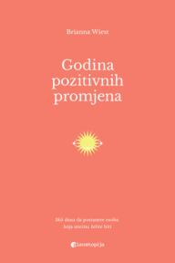 Godina pozitivnih promjena