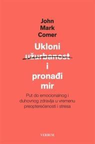 Ukloni užurbanost i pronađi mir