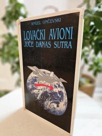 Lovački avioni, juče, danas, sutra 