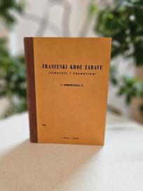 Francuski kroz zabavu - Morfologija II