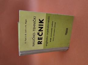 Naučno - tehnički rečnik englesko - srpskohrvatski