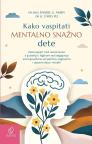 Kako vaspitati mentalno snažno dete