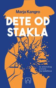Dete od stakla