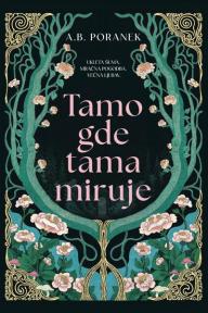 Tamo gde tama miruje