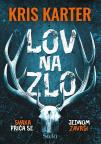 Lov na zlo Lov na zlo
