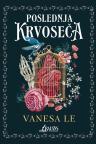 Poslednja krvoseča Poslednja krvoseča