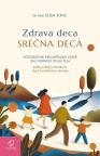 Zdrava deca, srećna deca Zdrava deca, srećna deca