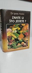 ZNATE LI STA JEDETE - kako se dobro hraniti da bi ziveli duze i zdravije