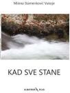 Kad sve stane