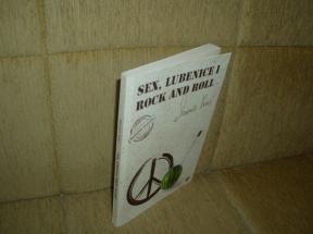 Sex, lubenice i rock and roll