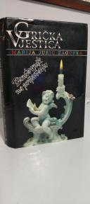 GRICKA VJESTICA - Buntovnik na prijestolu