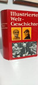 ILLUSTRIERTE WELT GESCHICHTE