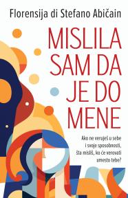 Mislila sam da je do mene