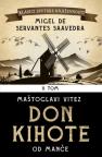 Don Kihote II: Maštoglavi vitez don Kihote od Manče Don Kihote II: Maštoglavi vitez don Kihote od Manče