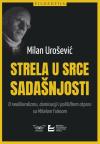 Strela u srce sadašnjosti Strela u srce sadašnjosti