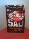 Imperija SAD: Beskrupulozna svetska sila