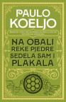 Na obali reke Pjedre sedela sam i plakala